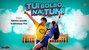 Tui Bolbo Na Tumi Lyrics (তুই বলব না তুমি) Kishmish | Dev | Rukmini